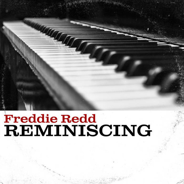 Freddie Redd - Reminiscing